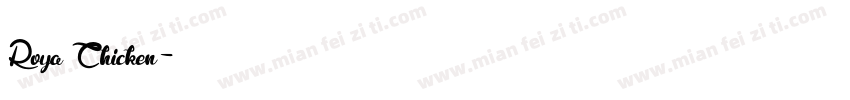 Roya Chicken字体转换